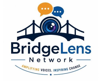 BridgeLens Network (Amplifying Voices. Inspiring Change) 